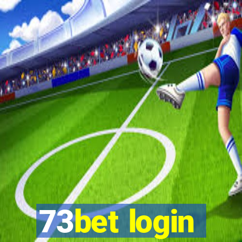 73bet login